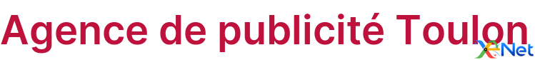 Agence de publicité Toulon